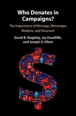 E-Book (pdf) Who Donates in Campaigns? von David B. Magleby
