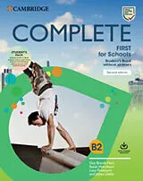 Kartonierter Einband Complete First for Schools Student's Book Pack (SB wo Answers w Online Practice and WB wo Answers w Audio Download) von Guy Brook-Hart, Susan Hutchison, Lucy Passmore