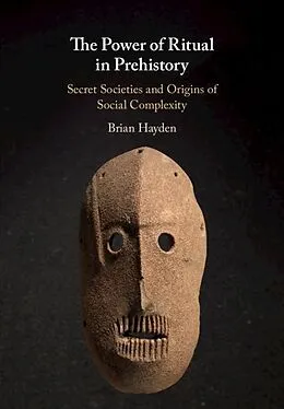 E-Book (epub) Power of Ritual in Prehistory von Brian Hayden