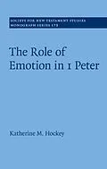 E-Book (epub) Role of Emotion in 1 Peter von Katherine M. Hockey