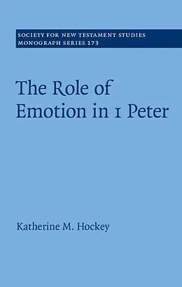 E-Book (epub) Role of Emotion in 1 Peter von Katherine M. Hockey