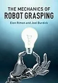 E-Book (pdf) Mechanics of Robot Grasping von Elon Rimon
