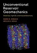 E-Book (epub) Unconventional Reservoir Geomechanics von Mark D. Zoback