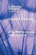 PDF Scenario Thinking von R. Bradley MacKay