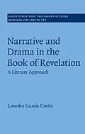 E-Book (epub) Narrative and Drama in the Book of Revelation von Lourdes Garcia Urena