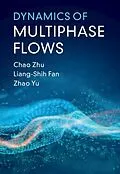 E-Book (epub) Dynamics of Multiphase Flows von Chao Zhu
