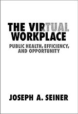 eBook (epub) Virtual Workplace de Joseph A. Seiner