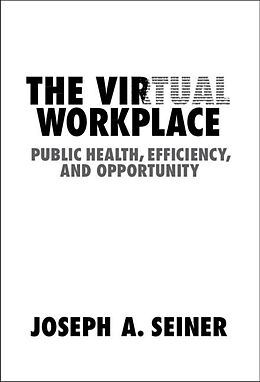 eBook (epub) Virtual Workplace de Joseph A. Seiner