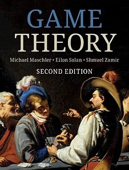 E-Book (pdf) Game Theory von Michael Maschler, Eilon Solan, Shmuel Zamir