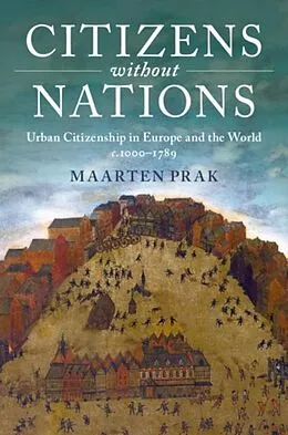 E-Book (pdf) Citizens without Nations von Maarten Prak