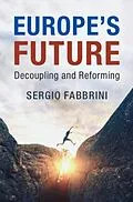 E-Book (pdf) Europe's Future von Sergio Fabbrini