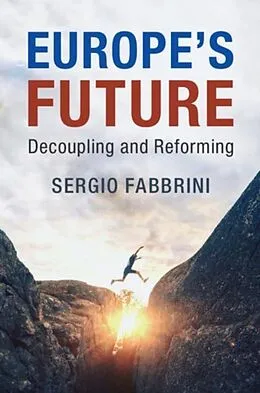 E-Book (pdf) Europe's Future von Sergio Fabbrini