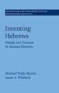 E-Book (epub) Inventing Hebrews von Michael Wade Martin