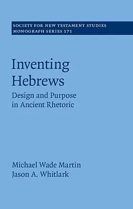 E-Book (epub) Inventing Hebrews von Michael Wade Martin