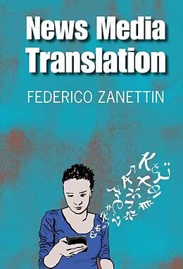ePUB News Media Translation von Federico Zanettin
