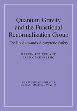 E-Book (pdf) Quantum Gravity and the Functional Renormalization Group von Martin Reuter