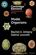 E-Book (pdf) Model Organisms von Rachel A. Ankeny