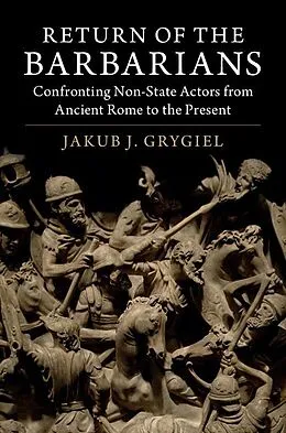 E-Book (epub) Return of the Barbarians von Jakub J. Grygiel