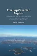 E-Book (pdf) Creating Canadian English von Stefan Dollinger