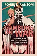 E-Book (pdf) Gambling on War von Roger L. Ransom