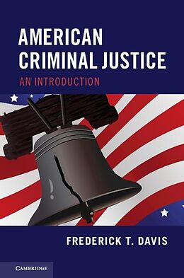 eBook (epub) American Criminal Justice de Frederick T. Davis