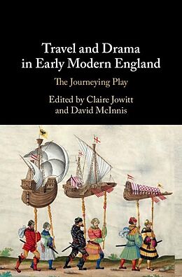 eBook (epub) Travel and Drama in Early Modern England de 