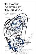 E-Book (epub) Work of Literary Translation von Clive Scott