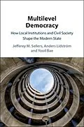 E-Book (epub) Multilevel Democracy von Jefferey M. Sellers
