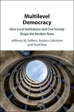 E-Book (epub) Multilevel Democracy von Jefferey M. Sellers