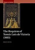 E-Book (pdf) Requiem of Tomas Luis de Victoria (1603) von Owen Rees