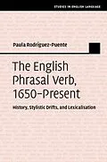 E-Book (epub) English Phrasal Verb, 1650-Present von Paula Rodriguez-Puente