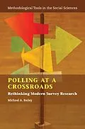 E-Book (epub) Polling at a Crossroads von Michael A. Bailey