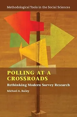 E-Book (epub) Polling at a Crossroads von Michael A. Bailey