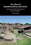 E-Book (epub) Altars of Republican Rome and Latium von Claudia Moser
