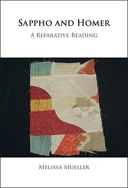 E-Book (pdf) Sappho and Homer von Melissa Mueller