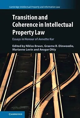 E-Book (pdf) Transition and Coherence in Intellectual Property Law von 