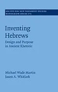E-Book (pdf) Inventing Hebrews von Michael Wade Martin