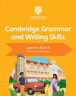 Broschiert Cambridge Grammar and Writing Skills Learner's Book 9 von Mike; Higgins, Eoin Gould