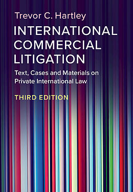 Kartonierter Einband International Commercial Litigation von Trevor C. (London School of Economics and Political Science) Har