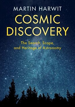 Couverture cartonnée Cosmic Discovery de Martin (Cornell University, New York) Harwit