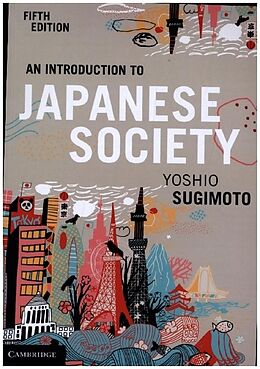 Kartonierter Einband An Introduction to Japanese Society von Yoshio Sugimoto