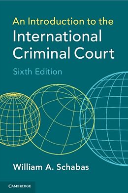 Couverture cartonnée An Introduction to the International Criminal Court de William A. Schabas