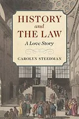 Kartonierter Einband History and the Law von Steedman Carolyn