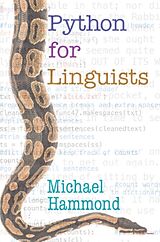 Broché Python for Linguists de Michael Hammond