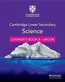 E-Book (epub) Cambridge Lower Secondary Science Learner's Book 8 - eBook von Mary Jones, Diane Fellowes-Freeman, Michael Smyth