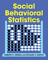 Couverture cartonnée Social Behavioral Statistics de Roberto R. Heredia, Richard D. Hartley