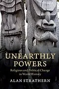 E-Book (epub) Unearthly Powers von Alan Strathern