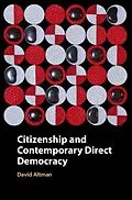 E-Book (pdf) Citizenship and Contemporary Direct Democracy von David Altman