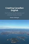 E-Book (epub) Creating Canadian English von Stefan Dollinger