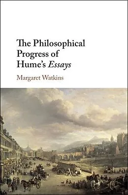 E-Book (epub) Philosophical Progress of Hume's Essays von Margaret Watkins